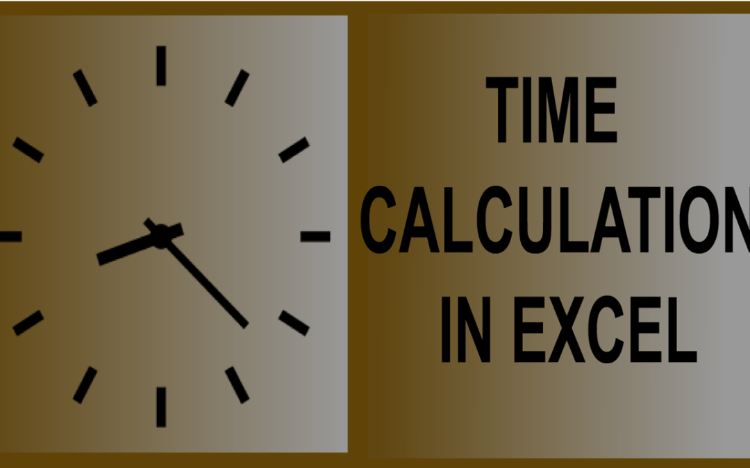 Time Calculation In Excel